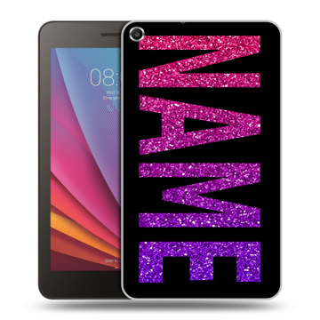 Силиконовый чехол на Huawei MediaPad T1 7.0 с принтом NAME
