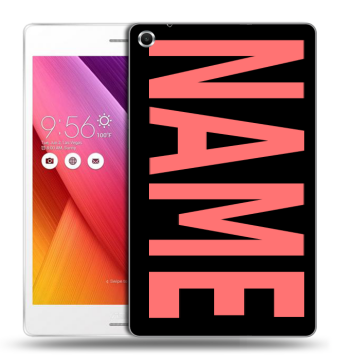 Силиконовый чехол на ASUS ZenPad S 8 с принтом NAME