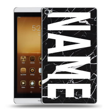Силиконовый чехол на Huawei MediaPad M2 с принтом NAME