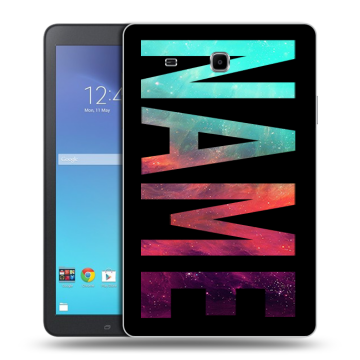 Силиконовый чехол на Samsung Galaxy Tab E 9.6 с принтом NAME