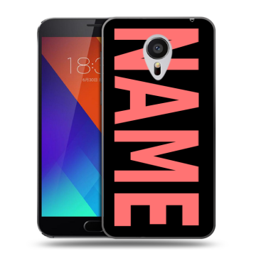 Пластиковый чехол на Meizu MX5 с принтом NAME