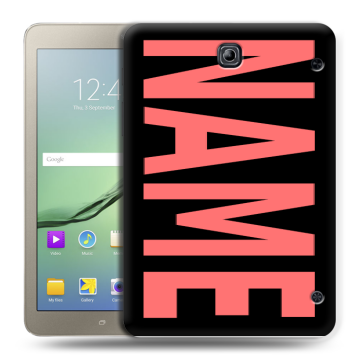 Силиконовый чехол на Samsung Galaxy Tab S2 8.0 с принтом NAME