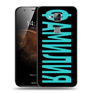 Пластиковый чехол на Huawei G8 с принтом ФАМИЛИЯ