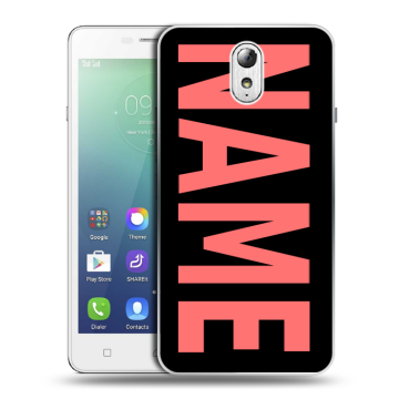 Силиконовый чехол на Lenovo Vibe P1m с принтом NAME