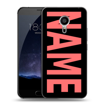 Пластиковый чехол на Meizu Pro 5 с принтом NAME