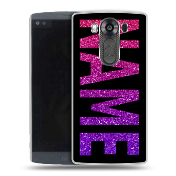 Силиконовый чехол на LG V10 с принтом NAME