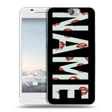 Силиконовый чехол на HTC One A9 с принтом NAME