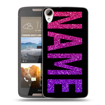 Силиконовый чехол на HTC Desire 828 с принтом NAME