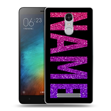 Пластиковый чехол на Xiaomi RedMi Note 3 с принтом NAME