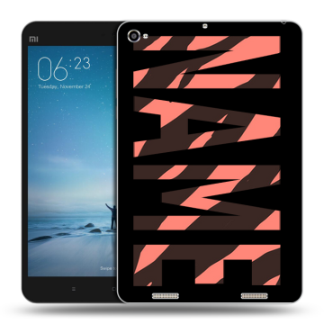 Силиконовый чехол на Xiaomi Mi Pad 2 с принтом NAME