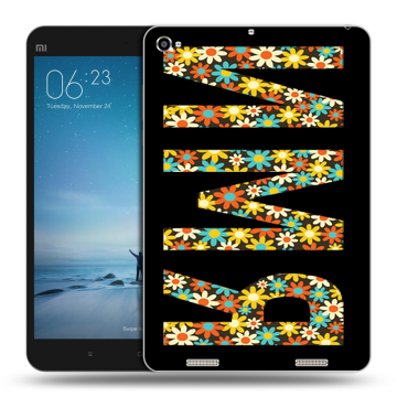 Силиконовый чехол на Xiaomi Mi Pad 2 с принтом ИМЯ