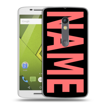 Силиконовый чехол на Lenovo Moto X Play с принтом NAME