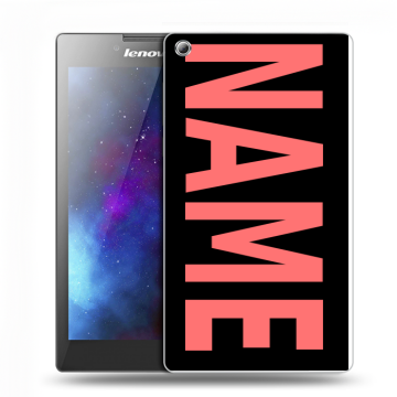 Силиконовый чехол на Lenovo Tab 3 7 с принтом NAME