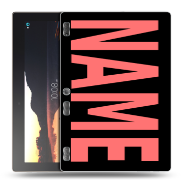 Силиконовый чехол на Lenovo Tab 3 10 с принтом NAME