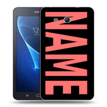 Силиконовый чехол на Samsung Galaxy Tab A 7 (2016) с принтом NAME