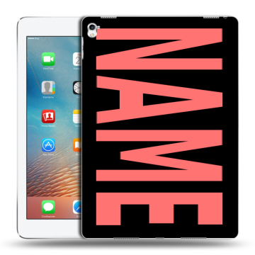 Силиконовый чехол на Ipad Pro 9.7 с принтом NAME