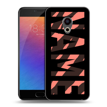 Пластиковый чехол на Meizu Pro 6 с принтом NAME