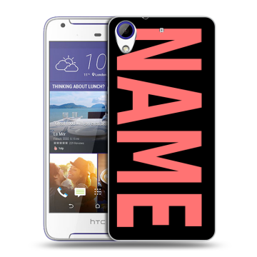 Пластиковый чехол на HTC Desire 830 с принтом NAME