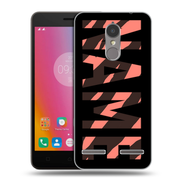 Силиконовый чехол на Lenovo K6 с принтом NAME