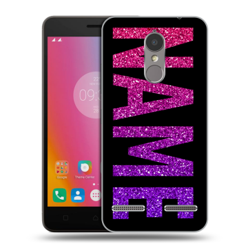 Силиконовый чехол на Lenovo K6 с принтом NAME