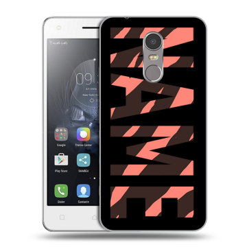 Силиконовый чехол на Lenovo K6 Note с принтом NAME