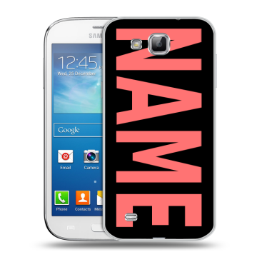 Пластиковый чехол на Samsung Galaxy Premier с принтом NAME