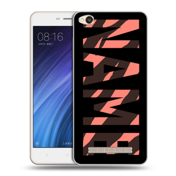 Силиконовый чехол на Xiaomi RedMi 4A с принтом NAME