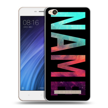 Силиконовый чехол на Xiaomi RedMi 4A с принтом NAME