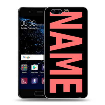 Силиконовый чехол на Huawei P10 с принтом NAME