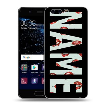 Силиконовый чехол на Huawei P10 с принтом NAME