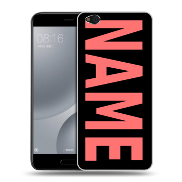 Пластиковый чехол на Xiaomi Mi5C с принтом NAME