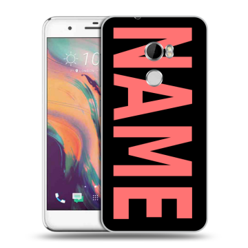 Силиконовый чехол на HTC One X10 с принтом NAME