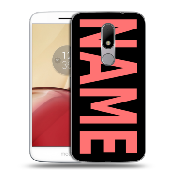 Силиконовый чехол на Lenovo Moto M с принтом NAME