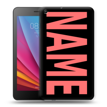 Силиконовый чехол на Huawei MediaPad T2 7.0 с принтом NAME
