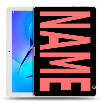 Силиконовый чехол на Huawei MediaPad T3 10 с принтом NAME