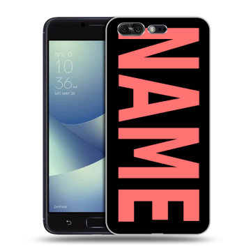 Силиконовый чехол на ASUS ZenFone 4 Pro с принтом NAME
