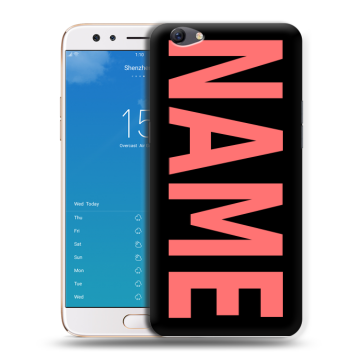 Силиконовый чехол на OPPO F3 Plus с принтом NAME