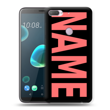 Силиконовый чехол на HTC Desire 12 Plus с принтом NAME