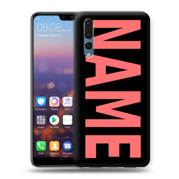 Силиконовый противоударный чехол на Huawei P20 Pro с принтом NAME