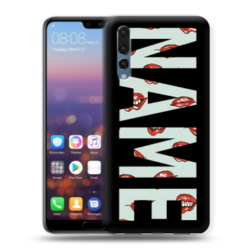Силиконовый противоударный чехол на Huawei P20 Pro с принтом NAME