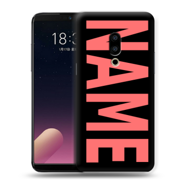 Силиконовый чехол на Meizu 15 с принтом NAME