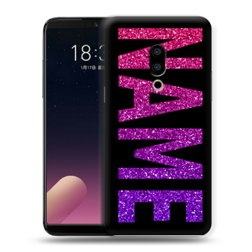 Силиконовый чехол на Meizu 15 Plus с принтом NAME