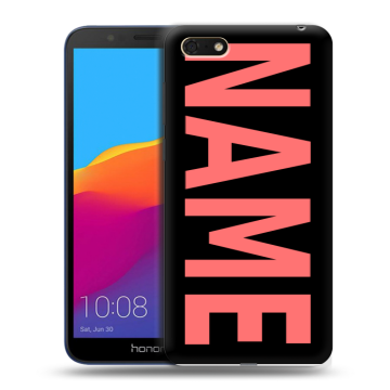 Силиконовый чехол на Huawei Honor 7A с принтом NAME
