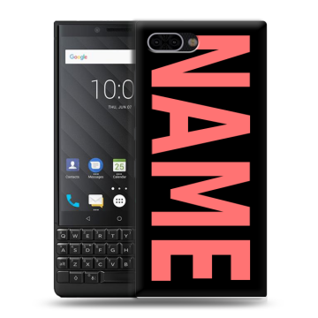 Пластиковый чехол на BlackBerry KEY2 с принтом NAME