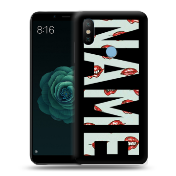 Силиконовый чехол на Xiaomi Mi A2 с принтом NAME