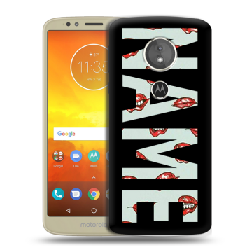 Силиконовый чехол на Motorola Moto E5 с принтом NAME