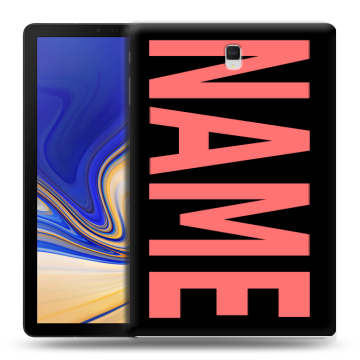 Силиконовый чехол на Samsung Galaxy Tab S4 с принтом NAME
