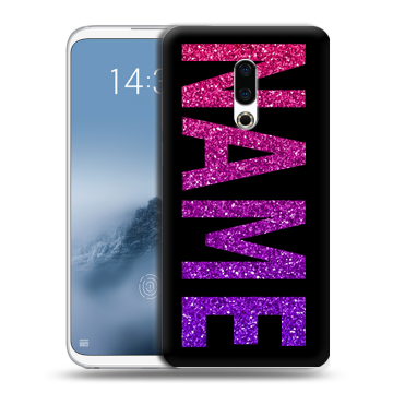 Силиконовый чехол на Meizu 16th Plus с принтом NAME