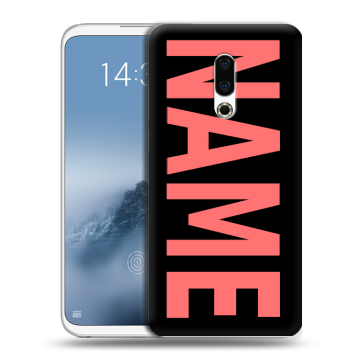 Силиконовый чехол на Meizu 16th Plus с принтом NAME