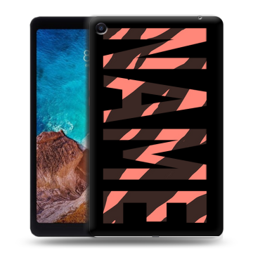 Силиконовый чехол на Xiaomi Mi Pad 4 Plus с принтом NAME